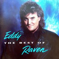 Eddy Raven - The Best Of Eddy Raven [Liberty Records]